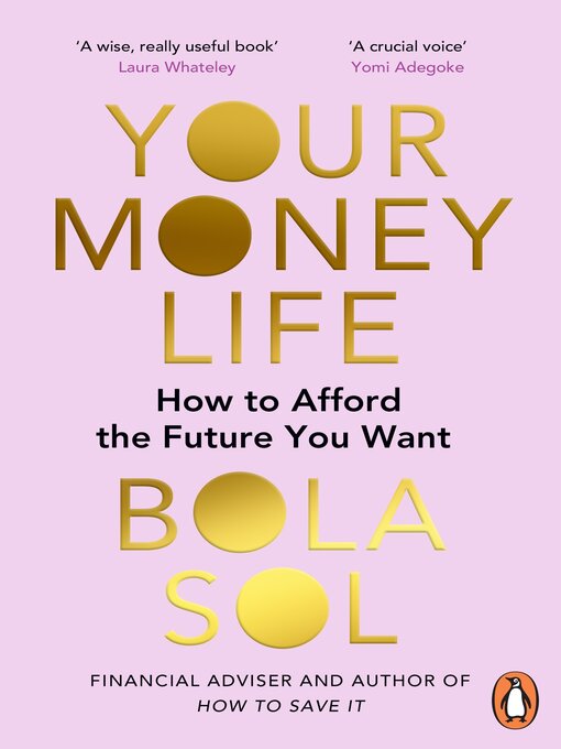 Title details for Your Money Life by Bola Sol - Wait list